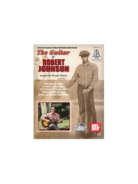The Guitar Of Robert Johnson