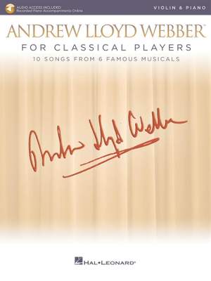 Andrew Lloyd Webber: Andrew Lloyd Webber for Classical Players