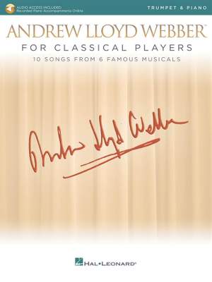 Andrew Lloyd Webber: Andrew Lloyd Webber for Classical Players