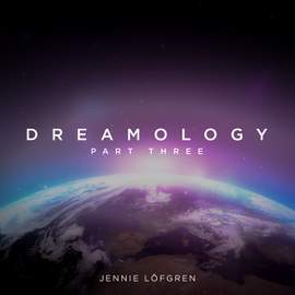 Dreamology - Part 3