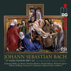 JS Bach: St Mark Passion (Reconstructed Andreas Fischer)