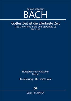 Bach, JS: Gottes Zeit ist die allerbeste Zeit (BWV 106; F-Dur)