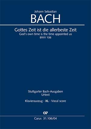 Bach, JS: Gottes Zeit ist die allerbeste Zeit (BWV 106; FDur)