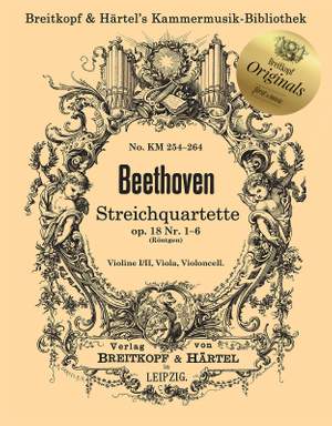 Ludwig van Beethoven: String Quartets, Op. 18 Nos. 1-6
