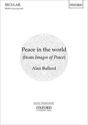 Bullard, Alan: Peace in the world