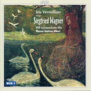 Siegfried Wagner: Scenes & Arias