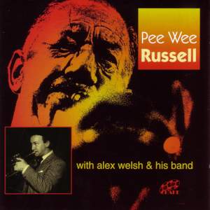 Pee Wee Russell with Alex Welsh & His Band