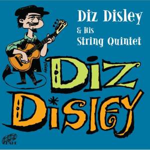 Diz Disley & His String Quintent