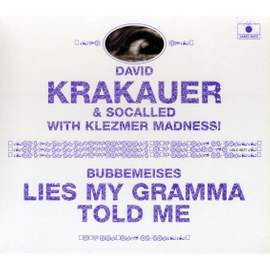 Bubbemeises - Lies My Gramma Told Me (feat. Socalled & Klezmer Madness!)