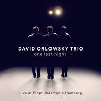 one last night - Live at Elbphilharmonie