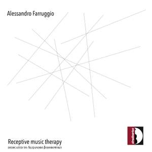 Alessandro Farruggio: Receptive Music Therapy