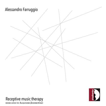 Alessandro Farruggio: Receptive Music Therapy