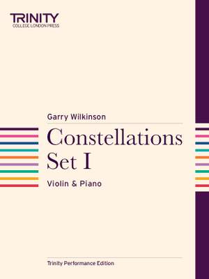 Wilkinson, Garry: Constellations Set I (violin and piano)