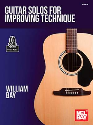 William Bay: Guitar Solos Improving Technique