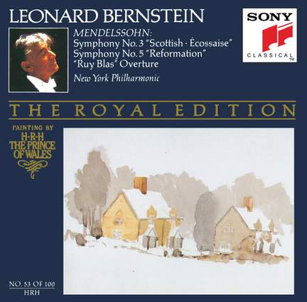 Mendelssohn: Symphonies Nos. 3 & 5