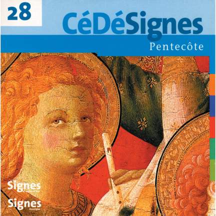 CédéSignes 28 Pentecôte