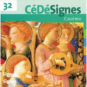 CédéSignes 32 Carême