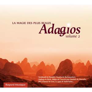 La magie des plus beaux Adagios, Vol. 2