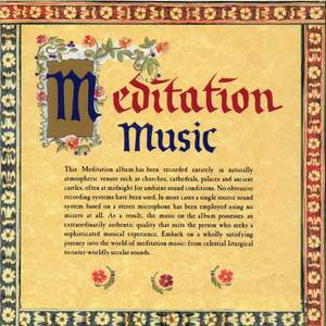 Meditation Music: Meditative Music Across Ten Centuries