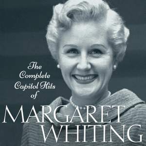 The Complete Capitol Hits Of Margaret Whiting