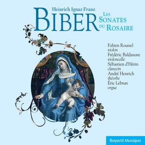 Biber: Les sonates du Rosaire