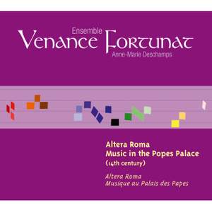 Altera Roma, Music in the Popes Palace (14th Century) [Musique au Palais des Papes]