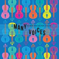 Many Voices: 10 New Pieces for Violin