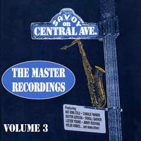 Master Recordings, Vol. 3: Savoy On Central Ave.