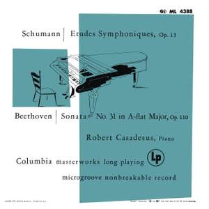 Schumann: Symphonic Etudes for Piano - Beethoven: Piano Sonata No. 31