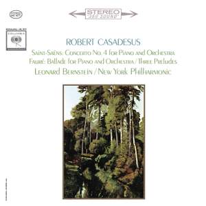 Saint-Saëns: Piano Concerto No. 4 - Fauré: Ballade & Préludes 1, 3 & 5