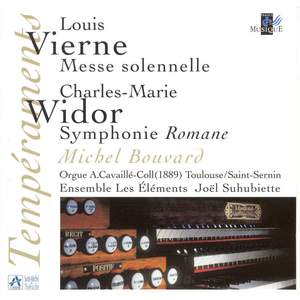 Vierne: Messe solennelle pour deux orgues et choeur - Widor: 10ème symphonie 'Romane' (Orgue A. Cavaillé-Coll Toulouse)