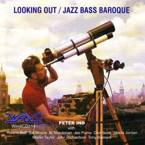 Looking out / Jazz Bass Baroque