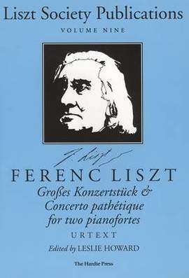 Grosses Konzertstuck and Concerto Pathetique for Two Pianofortes