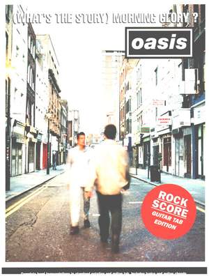 What's Story Morning Glory? Rock Score