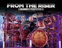 From the Riser: A Drummer's Perspective II
