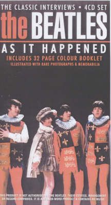 The Beatles 'as It Happened': Classic Interview Series