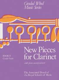 New Pieces for Clarinet 2: Grades 5-6