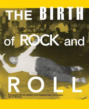 The Birth of Rock and Roll