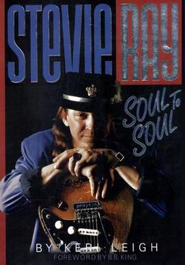 Stevie Ray: Soul to Soul