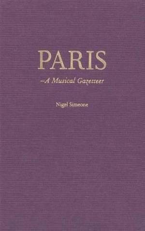 Paris: A Musical Gazetteer