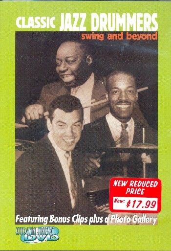 Classic Jazz Drummers: Swing and Beyond