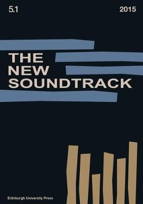 The New Soundtrack: Volume 5, Issue 1