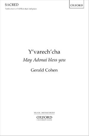 Cohen, Gerald: Y'varech'cha (May Adonai bless you)