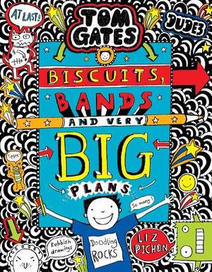 Tom Gates: Biscuits, Bands and Very Big Plans CF PB