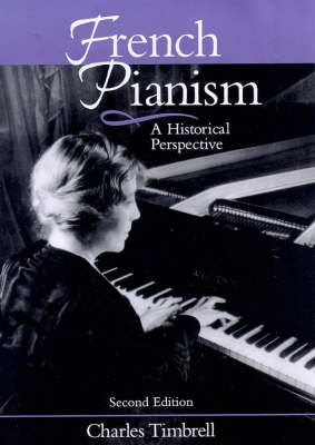 French Pianism: An Historical Perspective