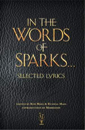 In The Words of Sparks...Selected Lyrics
