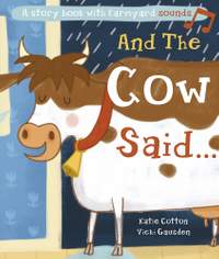 And the Cow Said