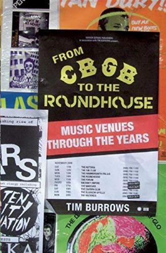 From CBGB to the Roundhouse: Music Venues Through the Years