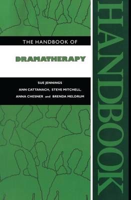The Handbook of Dramatherapy