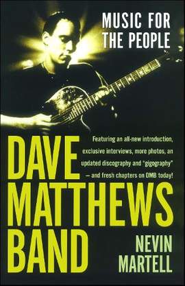 Dave Matthews Band: Music for the People, Revised and Updated